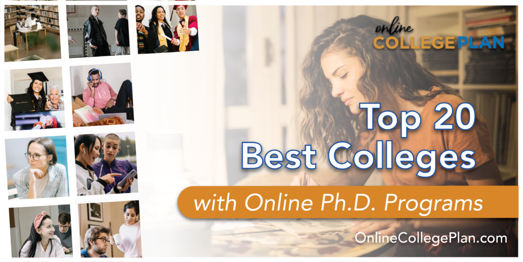 Top 20 Best Colleges with Online PhD Programs